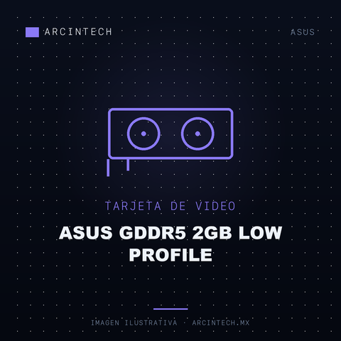 Tarjeta de Video ASUS GDDR5 2GB Low Profile