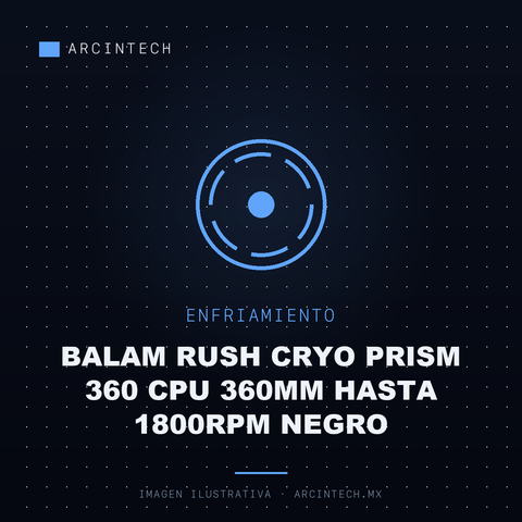 Enfriamiento Liquido Balam Rush Cryo Prism 360 CPU 360MM Hasta 1800RPM Negro