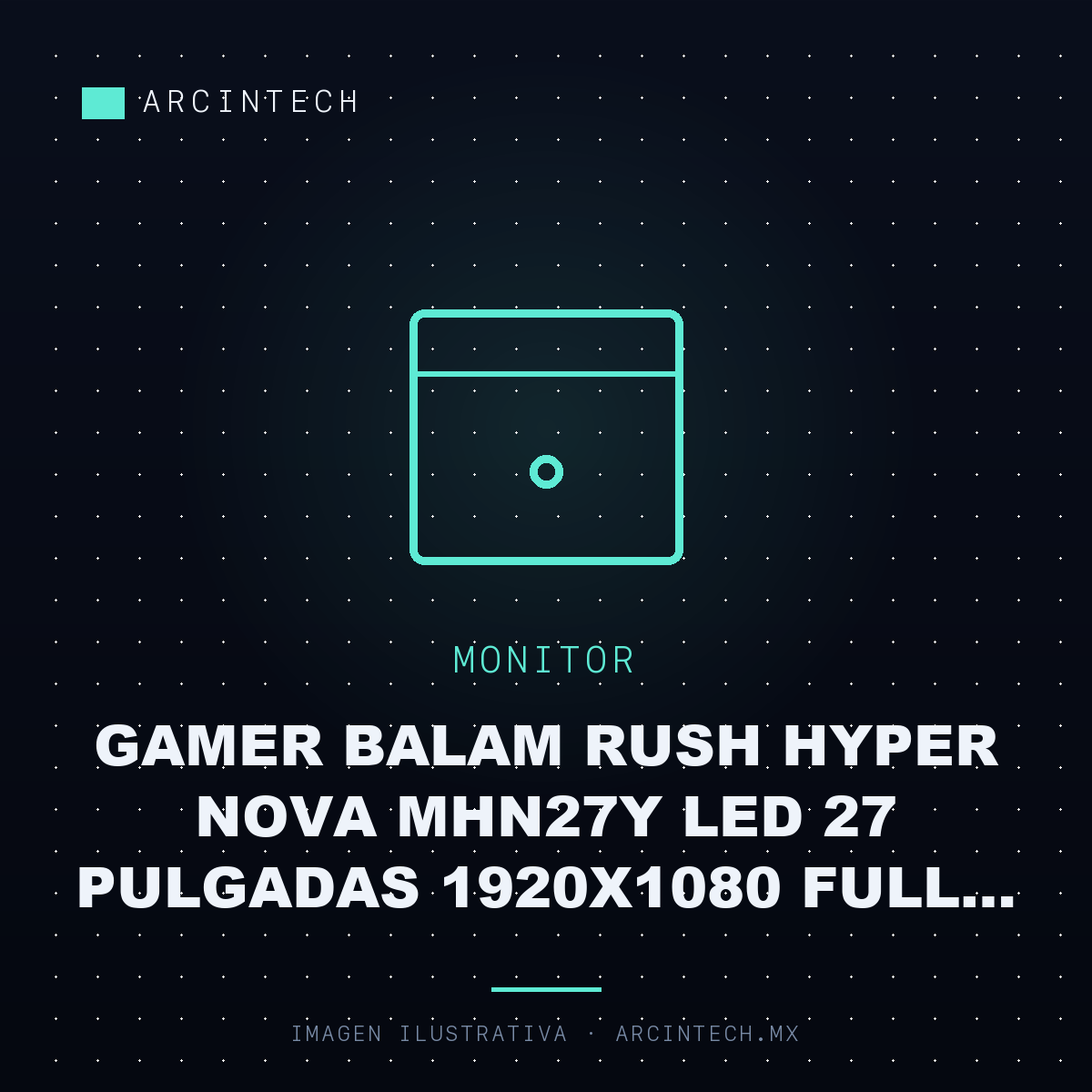 Monitor Gamer Balam Rush Hyper Nova MHN27Y LED 27 Pulgadas 1920X1080 Full HD G-sync/freesync 200Hz Hdmi/displayport Negro