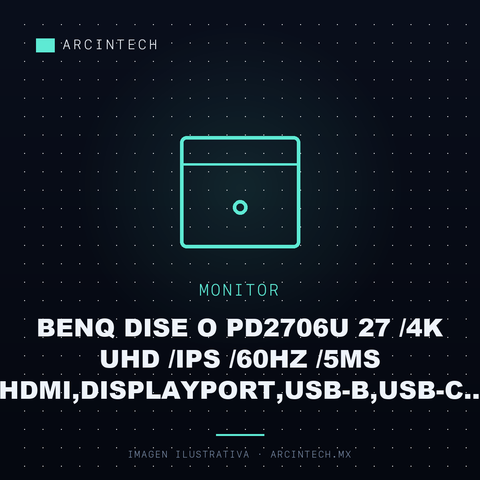 Monitor BENQ Dise o PD2706U 27 /4K UHD /ips /60Hz /5ms /hdmi,displayport,usb-b,usb-c /altavoces Integrados /eye Care /ergonomico /negro /garantia 3 a Os
