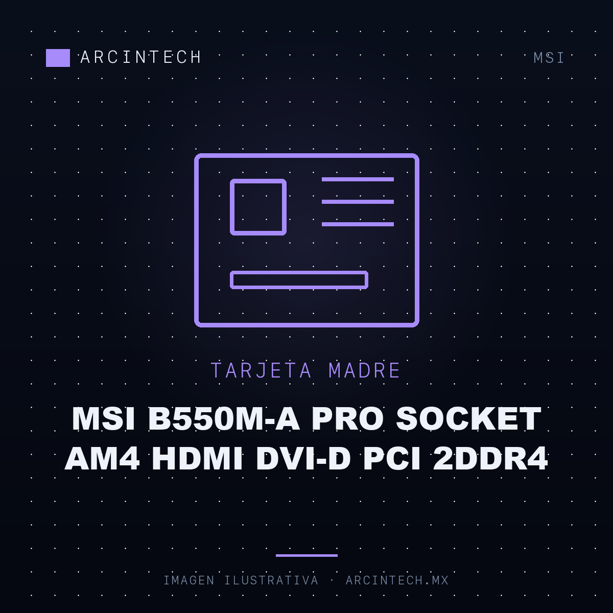 Tarjeta Madre MSI B550M-A Pro Socket AM4 HDMI Dvi-d PCI 2DDR4