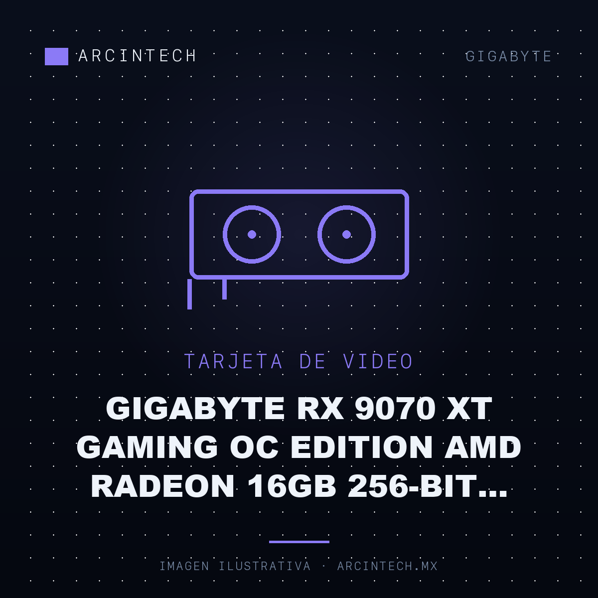 Tarjeta de Video Gigabyte RX 9070 Xt Gaming OC Edition AMD Radeon 16GB 256-bit GDDR6 PCI Express 5.0