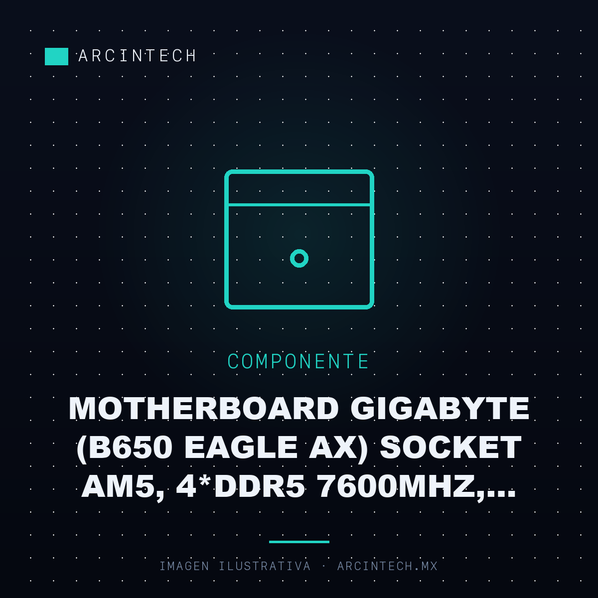Motherboard Gigabyte (B650 Eagle Ax) Socket AM5, 4*DDR5 7600MHz, Hdmi, Dp, ATX