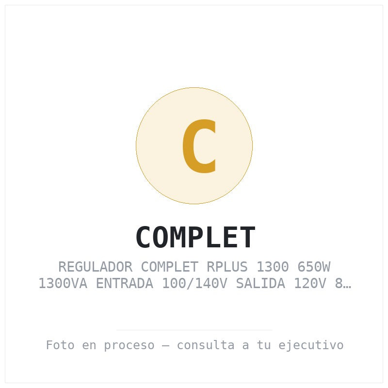 Regulador Complet Rplus 1300 650W 1300VA Entrada 100/140V Salida 120V 8 Salidas