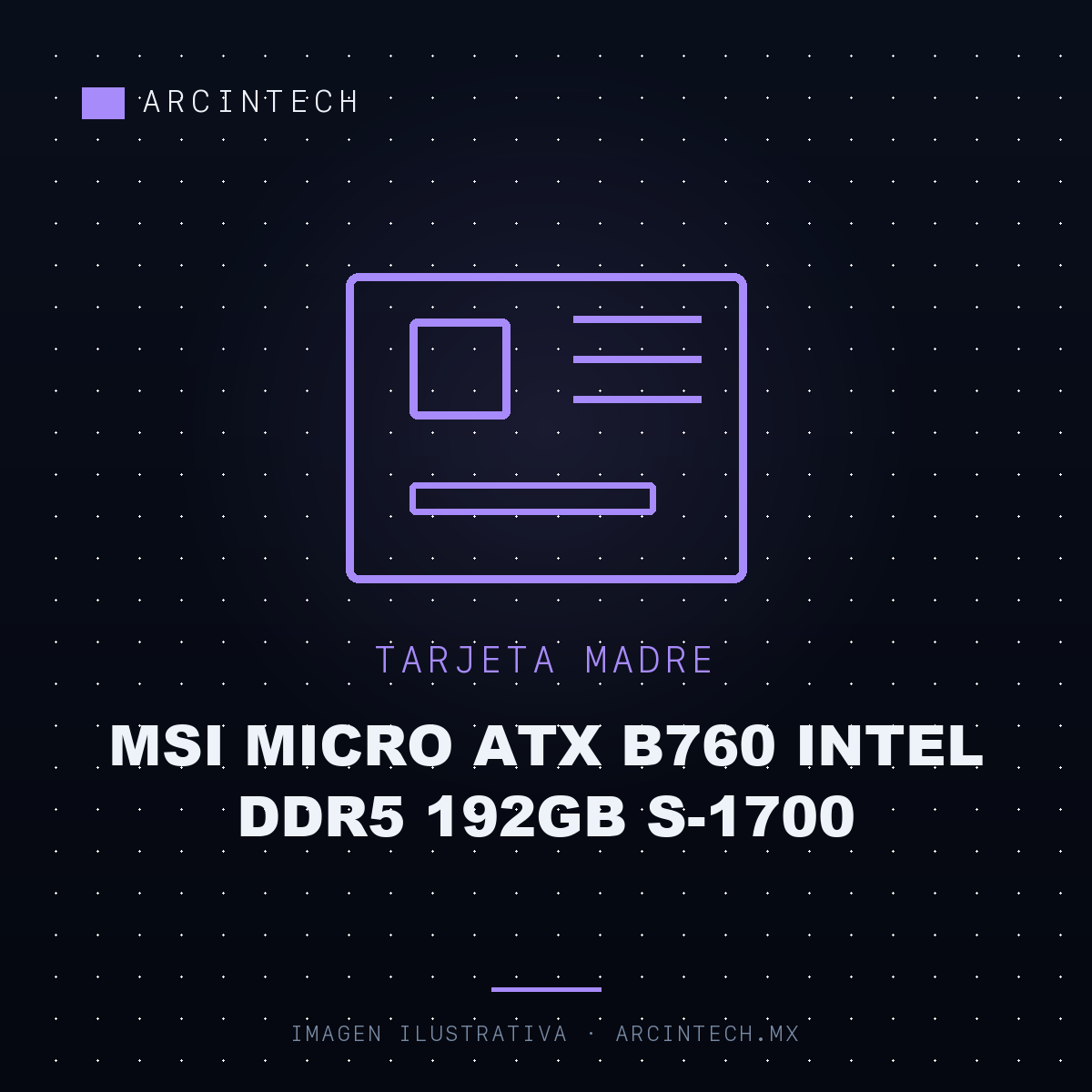 Tarjeta Madre MSI Micro ATX B760 Intel DDR5 192GB S-1700