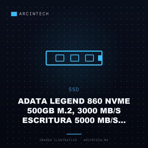 Unidad de Estado Solido SSD Adata Legend 860 NVMe 500GB M.2, 3000 Mb/s Escritura 5000 Mb/s Lectura PCI Express 4.0