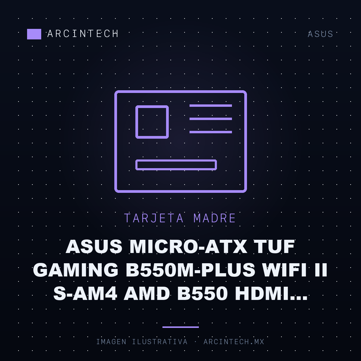 Tarjeta Madre ASUS Micro-ATX Tuf Gaming B550M-PLUS WiFi Ii S-AM4 AMD B550 HDMI 128GB DDR4