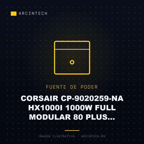 Fuente de Poder Corsair CP-9020259-NA HX1000I 1000W Full Modular 80 Plus Platinum