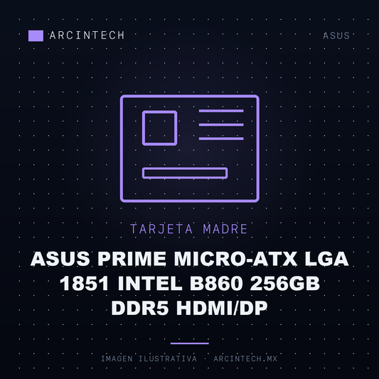 Tarjeta Madre ASUS Prime Micro-ATX LGA 1851 Intel B860 256GB DDR5 Hdmi/dp
