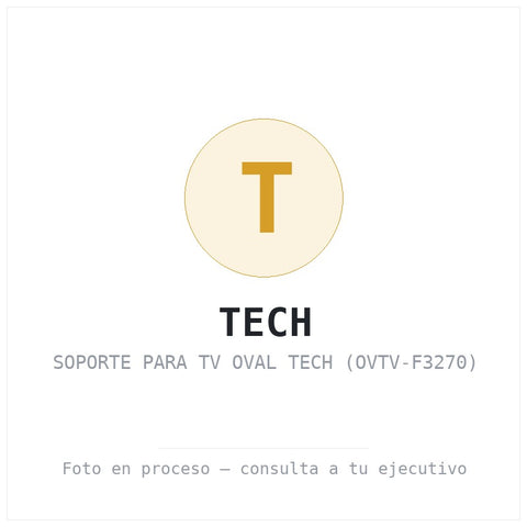 Soporte para Tv Oval Tech