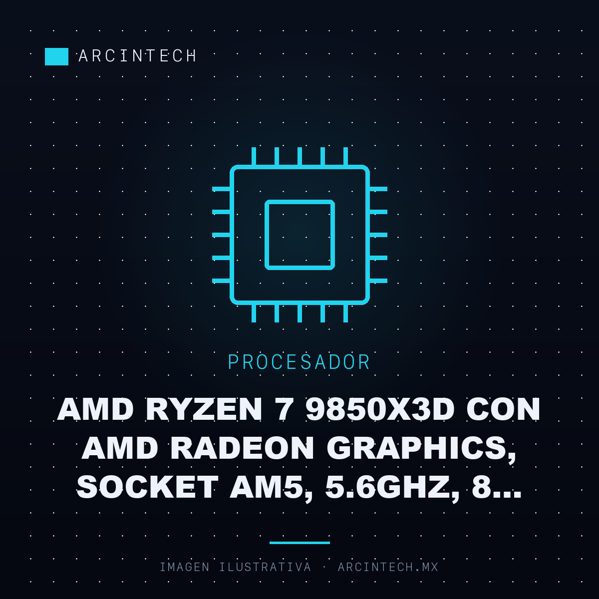 Procesador AMD Ryzen 7 9850X3D con AMD Radeon Graphics, Socket AM5, 5.6GHz, 8 Nucleos, 96MB Cache - No Incluye Disipador