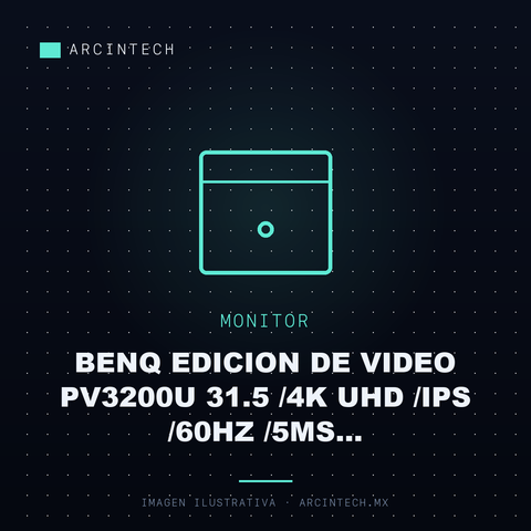 Monitor BENQ Edicion de Video PV3200U 31.5 /4K UHD /ips /60Hz /5ms /hdmi,displayport,usb-a,usb-c /altavoces Integrados /eye Care /ergonomico /negro /garantia 3 a Os