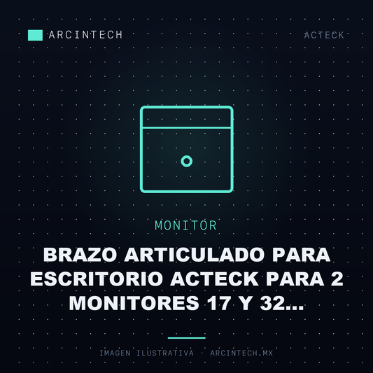 Brazo Articulado para Escritorio Acteck para 2 Monitores 17 y 32 Pulgadas