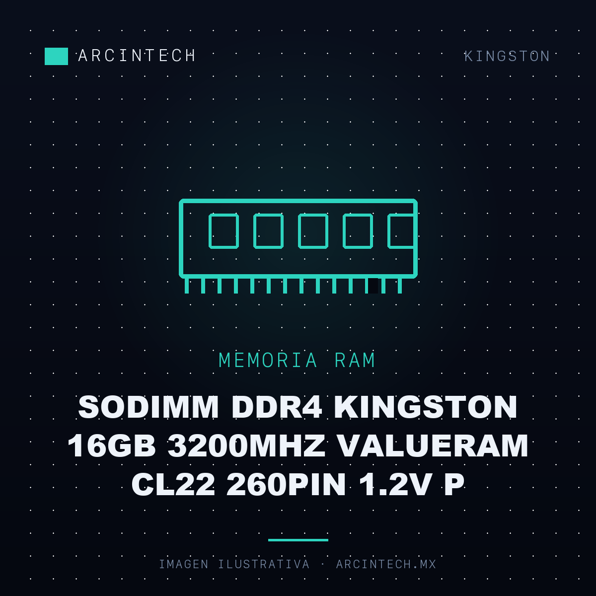 Memoria RAM Sodimm DDR4 Kingston 16GB 3200MHz Valueram CL22 260PIN 1.2V P