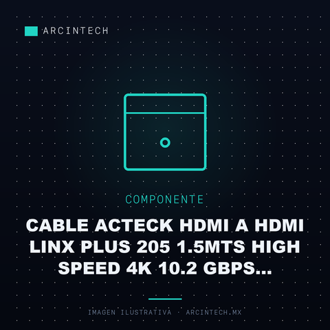 Cable Acteck HDMI a HDMI Linx Plus 205 1.5MTS High Speed 4K 10.2 Gbps Ethernet Calibre 32 Awg