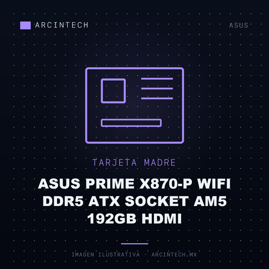 Tarjeta Madre ASUS Prime X870-P WiFi DDR5 ATX Socket AM5 192GB HDMI