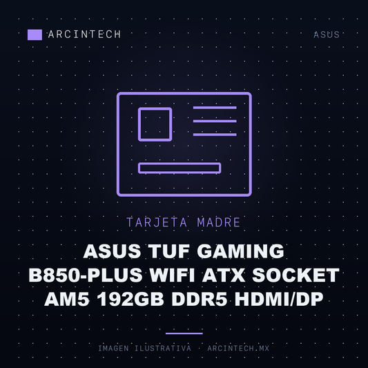 Tarjeta Madre ASUS Tuf Gaming B850-PLUS WiFi ATX Socket AM5 192GB DDR5 Hdmi/dp