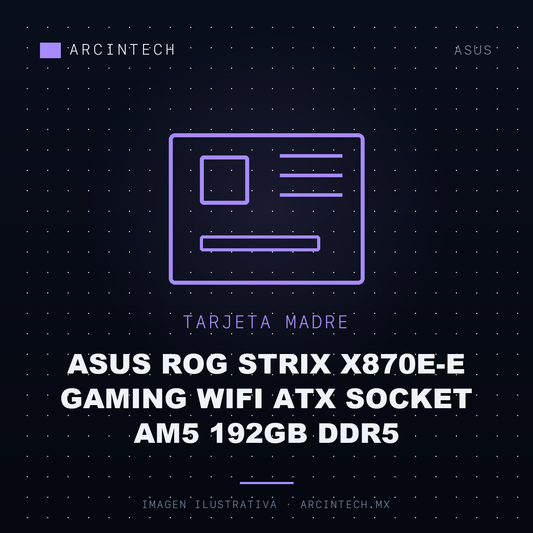 Tarjeta Madre ASUS Rog Strix X870E-E Gaming WiFi ATX Socket AM5 192GB DDR5