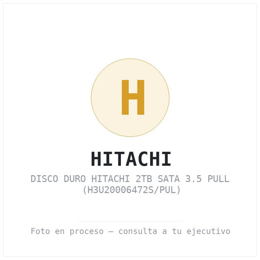 Disco Duro Hitachi 2TB SATA 3.5 Pull