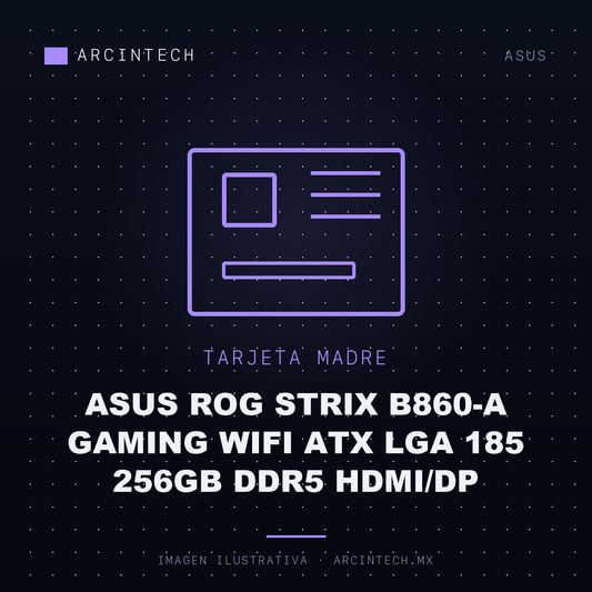 Tarjeta Madre ASUS Rog Strix B860-A Gaming WiFi ATX LGA 185 256GB DDR5 Hdmi/dp